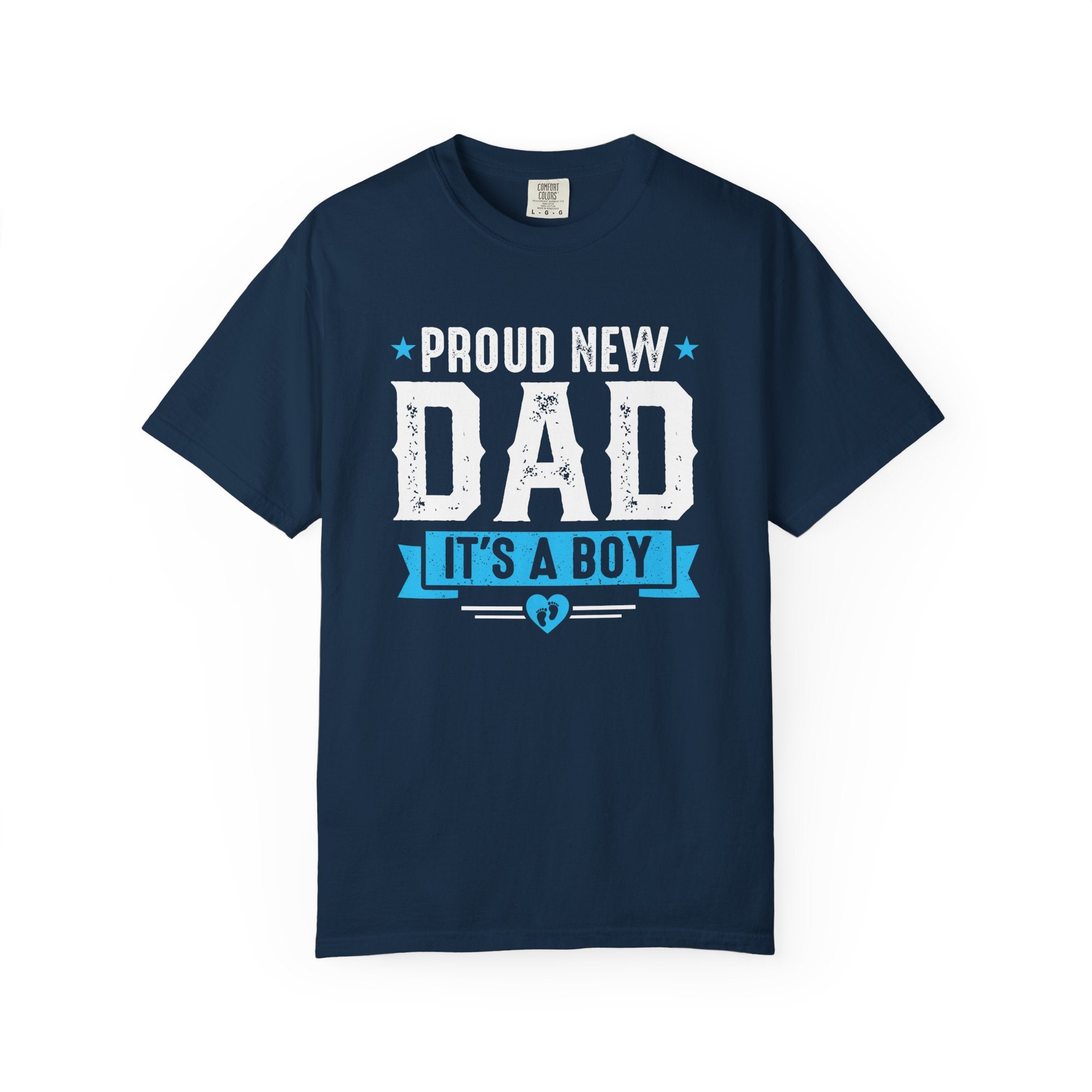 Proud New Dad T-Shirt, New Fathers Tee, Baby Boy Announcement Reveal Shirt