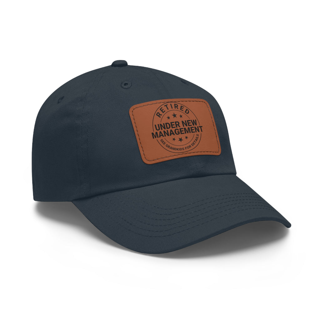 Retired 'Under New Management' Leather Patch Dad Hat