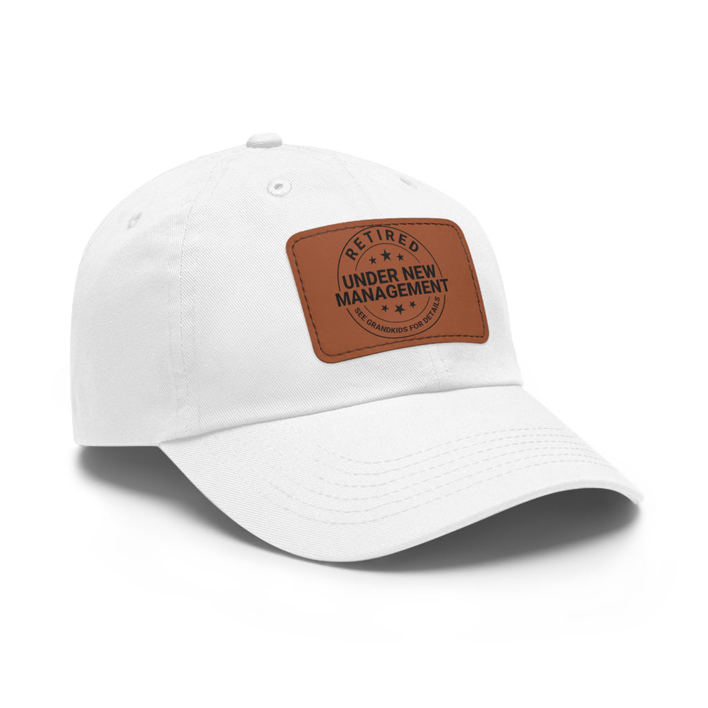 Retired 'Under New Management' Leather Patch Dad Hat