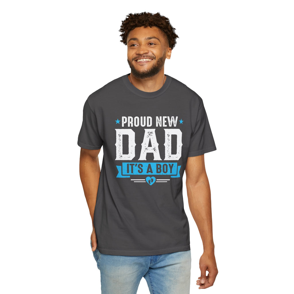Proud New Dad T-Shirt, New Fathers Tee, Baby Boy Announcement Reveal Shirt