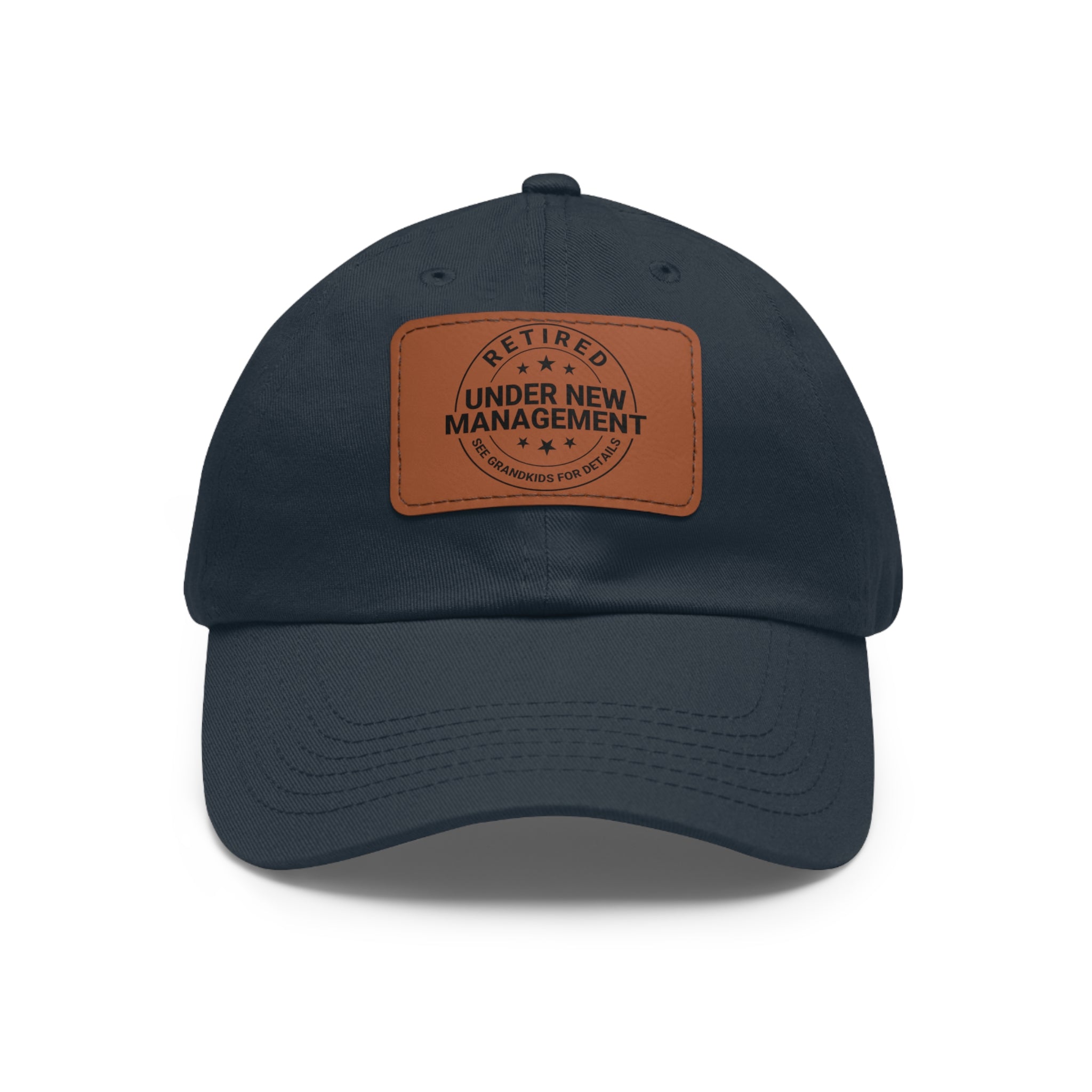 Retired 'Under New Management' Leather Patch Dad Hat