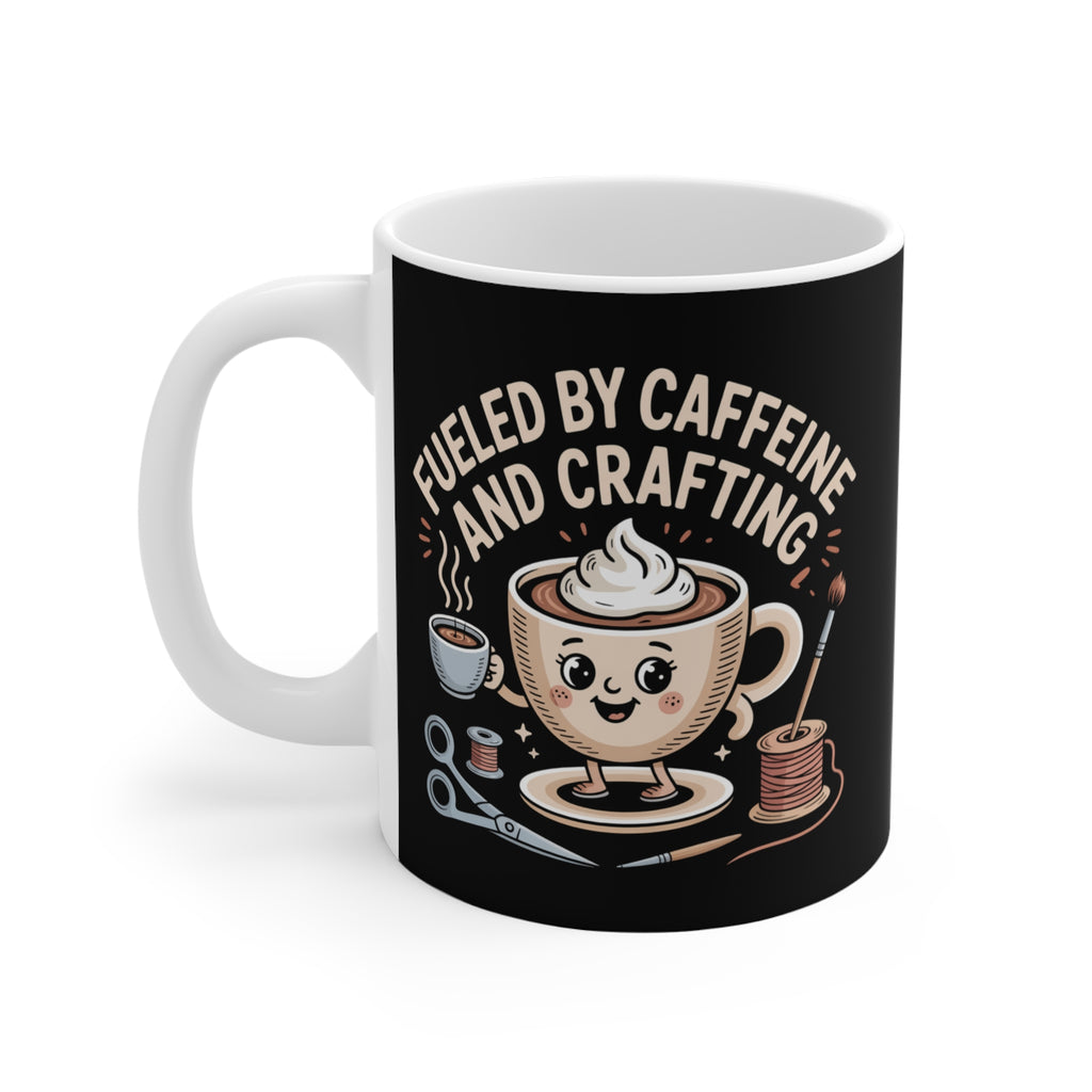 Ceramic Coffee Mug, Fueled by Caffeine and Crafting Printed Coffee Cup