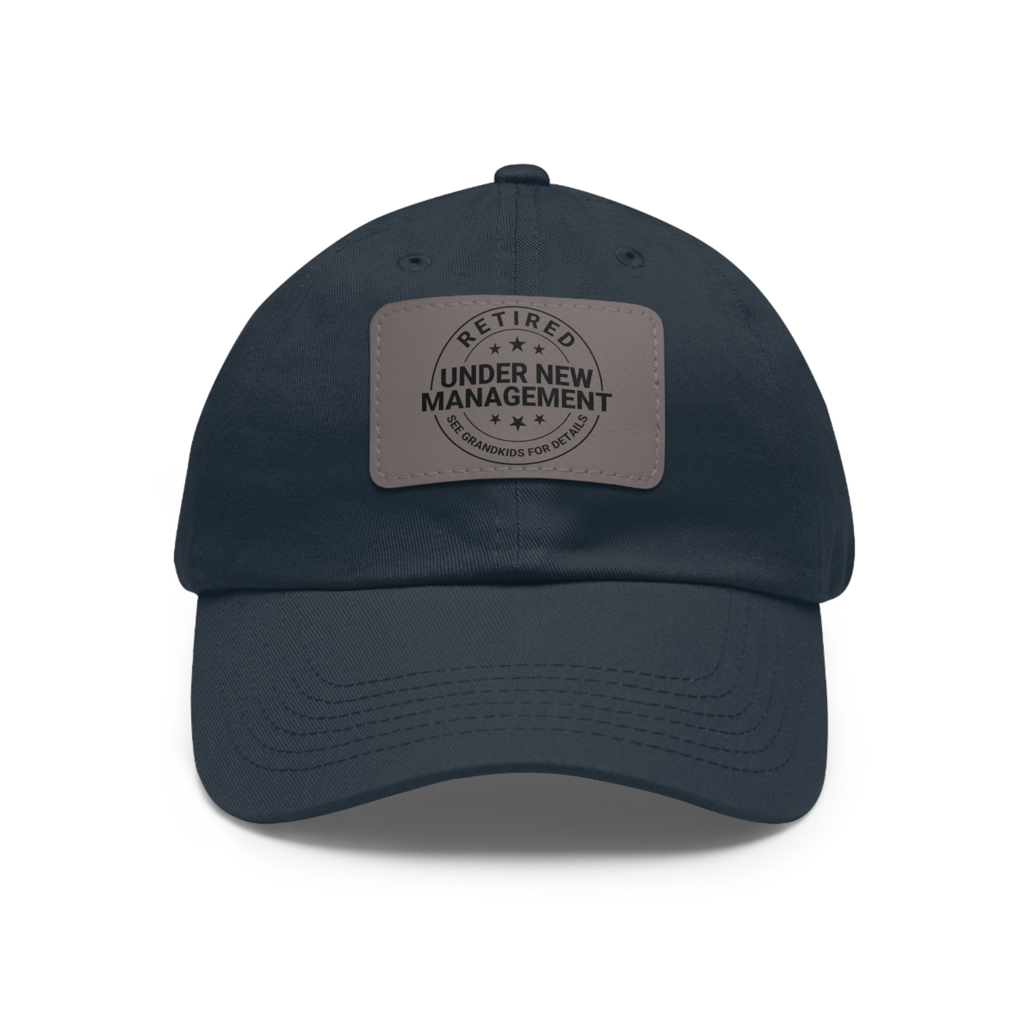 Retired 'Under New Management' Leather Patch Dad Hat