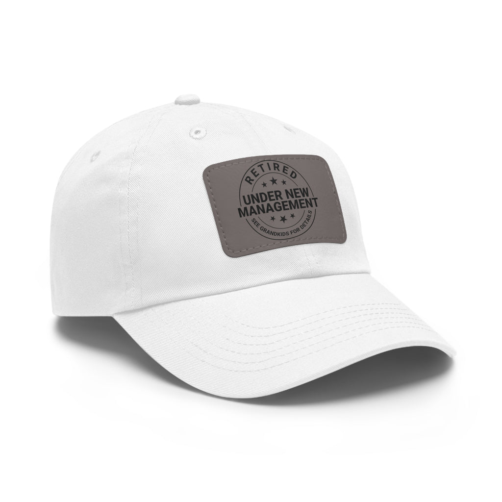 Retired 'Under New Management' Leather Patch Dad Hat